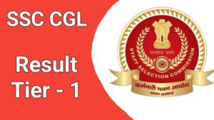 SSC CGL Result 2024 Tier 1 official website 